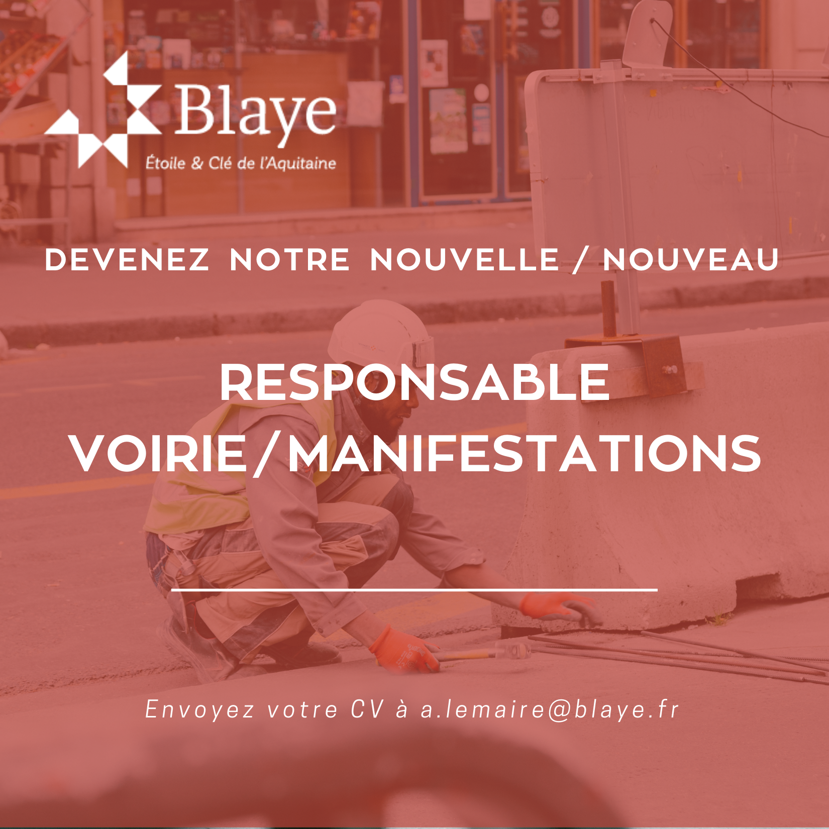 OFFRE MAIRIE DE BLAYE  RESPONSABLE VOIRIEMANIFESTATIONS